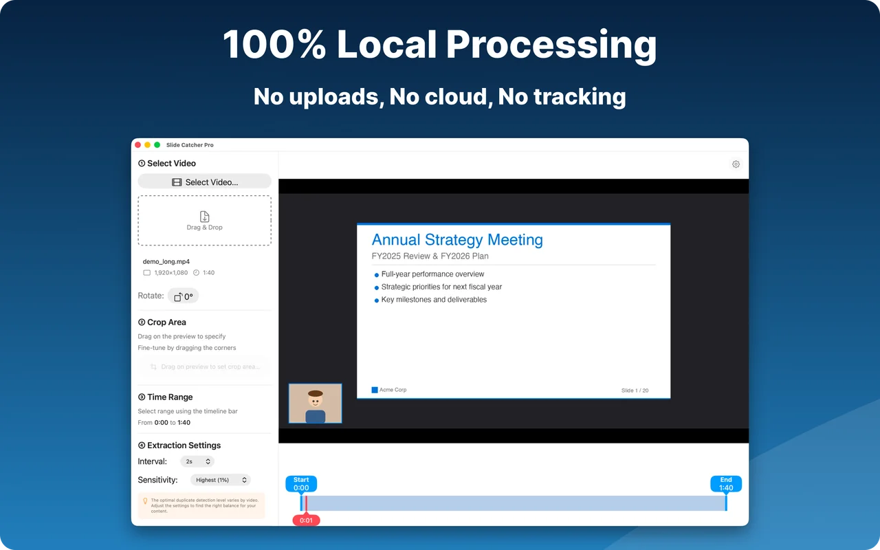 Slide Catcher Pro main interface showing 100% local video processing